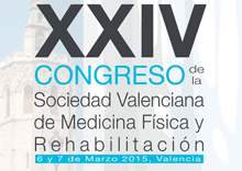 XXIV Congreso de la Sociedad Valenciana de Medicina Física y Rehabilitación (SVMEFR)